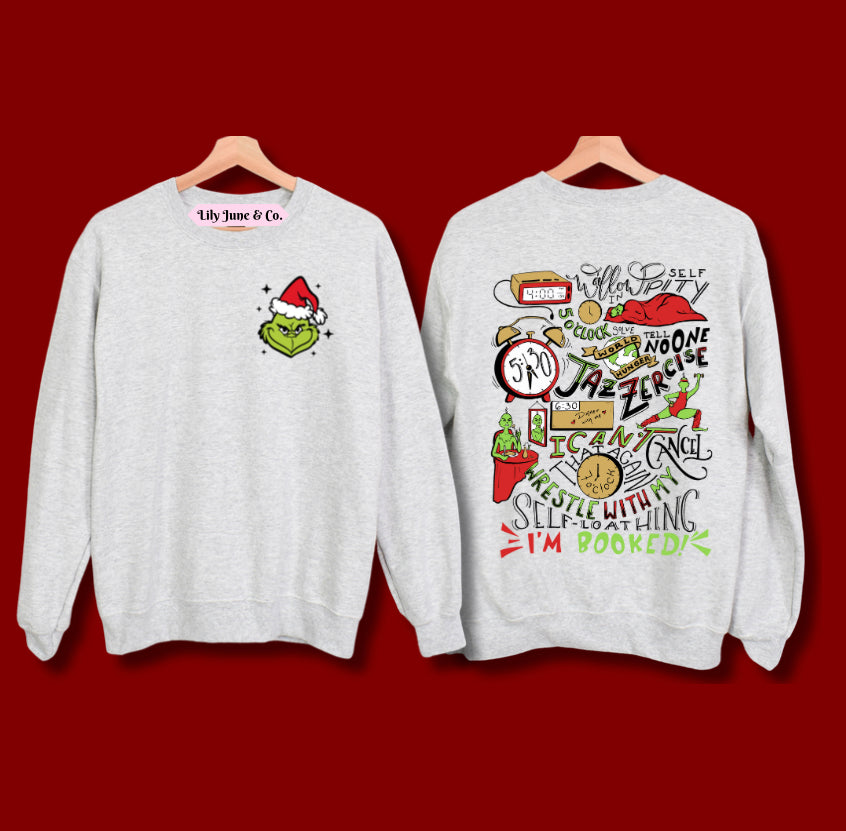 Grinch’s Day - Sweatshirt