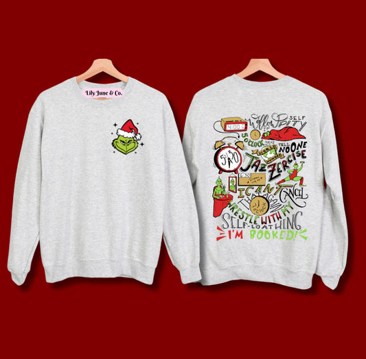 Grinch’s Day - Sweatshirt